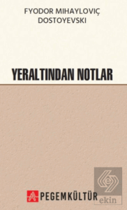 Yeraltından Notlar