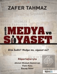 Yerelde Medya ve Siyaset