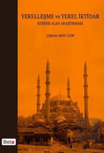 Yerelleşme ve Yerel İktidar