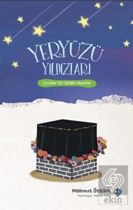 Yeryüzü Yıldızları Çocuklar İçin Sahabe Hayatları 