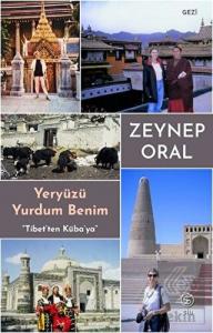Yeryüzü Yurdum Benim - Tibetten Kübaya