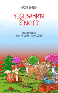 Yeşilbayırın Renkleri