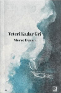 Yeteri Kadar Gri