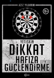 Yetişkin Dikkat Hafıza Güçlendirme