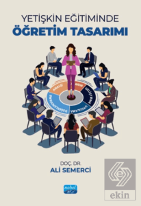 Yetişkin Eğitiminde Öğretim Tasarımı