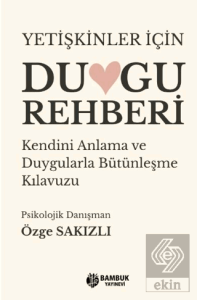 Yetişkinler İçin Duygu Rehberi