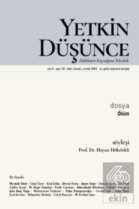 Yetkin Düşünce Dergisi Yıl: 8 Sayı 32 - Ekim, Kasım, Aralık 2025