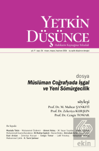 Yetkin Düşünce Dergisi Yıl: 9 Sayı 34 - Nisan, Mayıs, Haziran 2026
