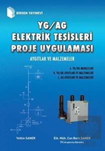 YG / AG Elektrik Tesisleri Proje Uygulaması