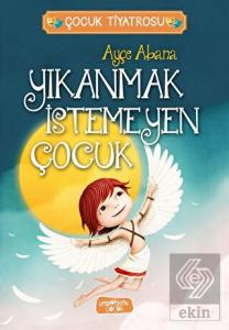 Yıkanmak İstemeyen Çocuk