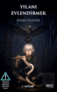 Yılanı Evlendirmek