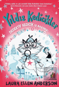 Yıldız Kedicikler: Dedektif Kedicik İş Başında!