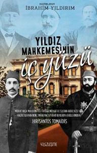 Yıldız Mahkemesinin İç Yüzü