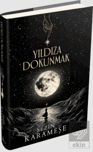 Yıldıza Dokunmak - 1