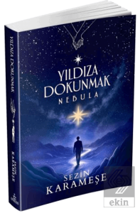 Yıldıza Dokunmak 2: Nebula