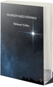 Yıldızın Işığı Sönmez