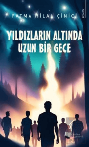Yıldızların Altında Uzun Bir Gece
