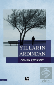 Yılların Ardından