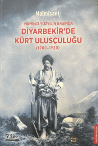 Yirminci Yüzyılın Başında Diyarbekir'de Kürt Ulusçuluğu