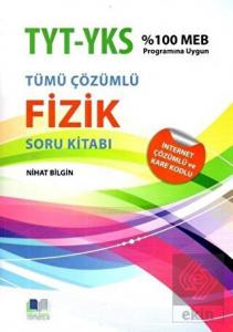 YKS TYT AYT Tümü Çözümlü Fizik Soru Kitabı
