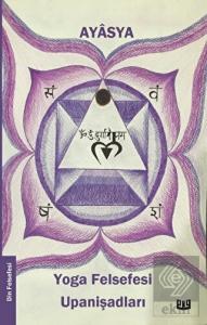 Yoga Felsefesi ve Upanişadları
