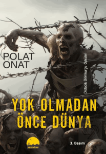 Yok Olmadan Önce Dünya