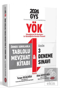YÖK Üst Kuruluşları ile YÖK Personeli GYS Örnek Sorular Tablolu Mevzuat Kitabı ve 3 Deneme Sınavı
