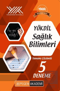YÖKDİL Sağlık Bilimleri Tamamı Çözümlü 5 Deneme