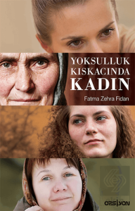 Yoksulluk Kıskacında Kadın