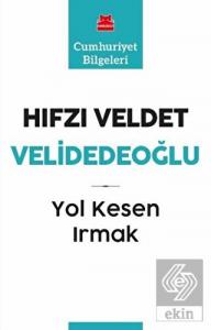 Yol Kesen Irmak