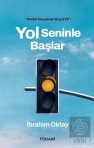 Yol Seninle Başlar