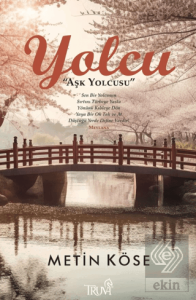 Yolcu & Aşk Yolcusu