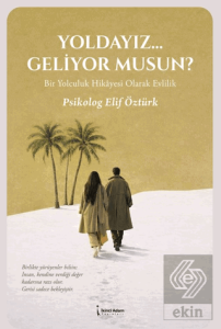 Yoldayız... Geliyor Musun?