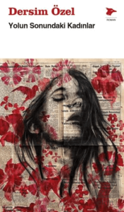 Yolun Sonundaki Kadınlar