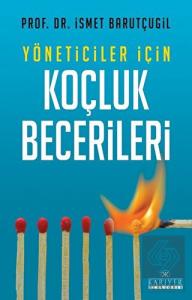 Yöneticiler İçin Koçluk Becerileri