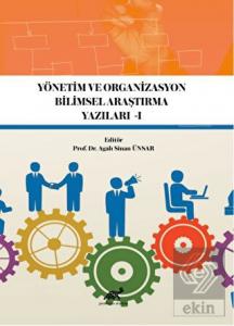 Yönetim ve Organizasyon Bilimsel Araştırma Yazılar