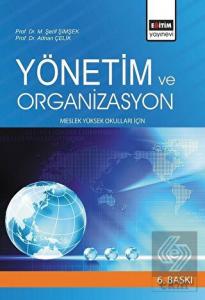 Yönetim ve Organizasyon