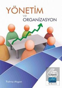Yönetim ve Organizasyon