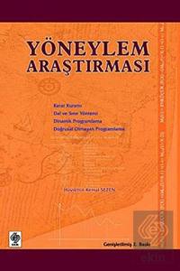 Yöneylem Araştırması / Kemal Sezen