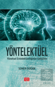 Yöntelektüel - Yönetsel Entelektüelliğinizi Geliştirin