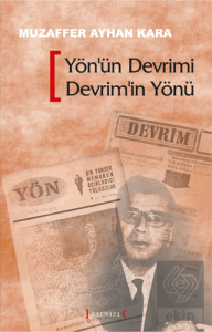 Yön'ün Devrimi Devrim'in Yönü