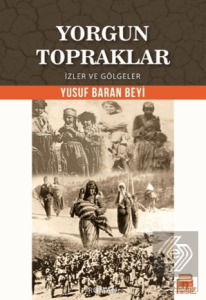 Yorgun Topraklar