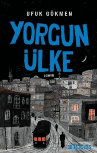 Yorgun Ülke