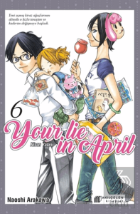 Your Lie in April – Nisan Yalanı 6