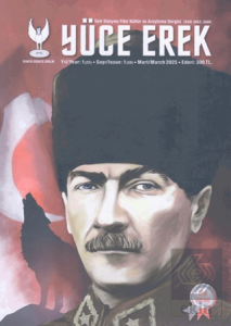 Yüce Erek Türk Dünyası Fikir, Kültür ve Araştırma Dergisi - Ruhta Erekte Birlik Yıl: 2025 Sayı: 1