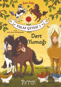 Yulaf Çetesi 1 - Dert Yumağı
