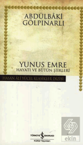 Yunus Emre Hayatı ve Bütün Şiirleri