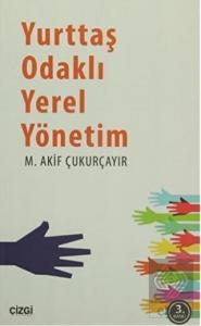 Yurttaş Odaklı Yerel Yönetim