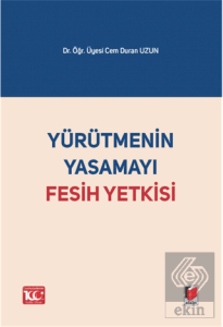 Yürütmenin Yasamayı Fesih Yetkisi