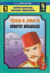 Yüzbaşı M. Kemal'in Hürriyet Mücadelesi (Eğik El Yazısı)